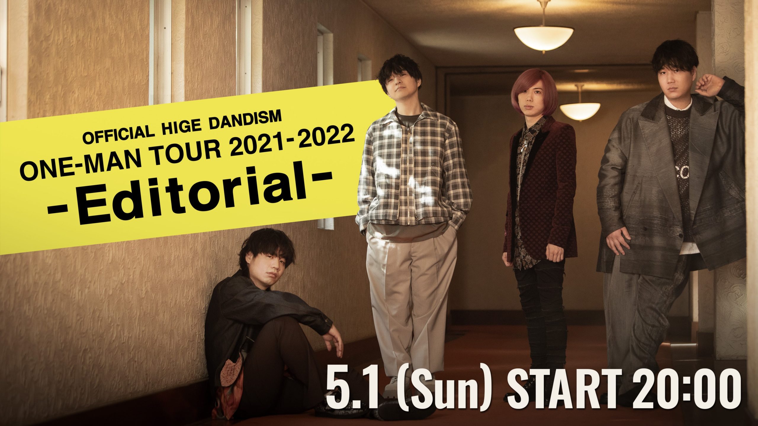 Huluストア】5/1(日) Official髭男dism one - man tour 2021-2022